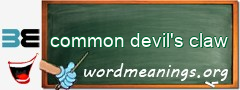 WordMeaning blackboard for common devil's claw
